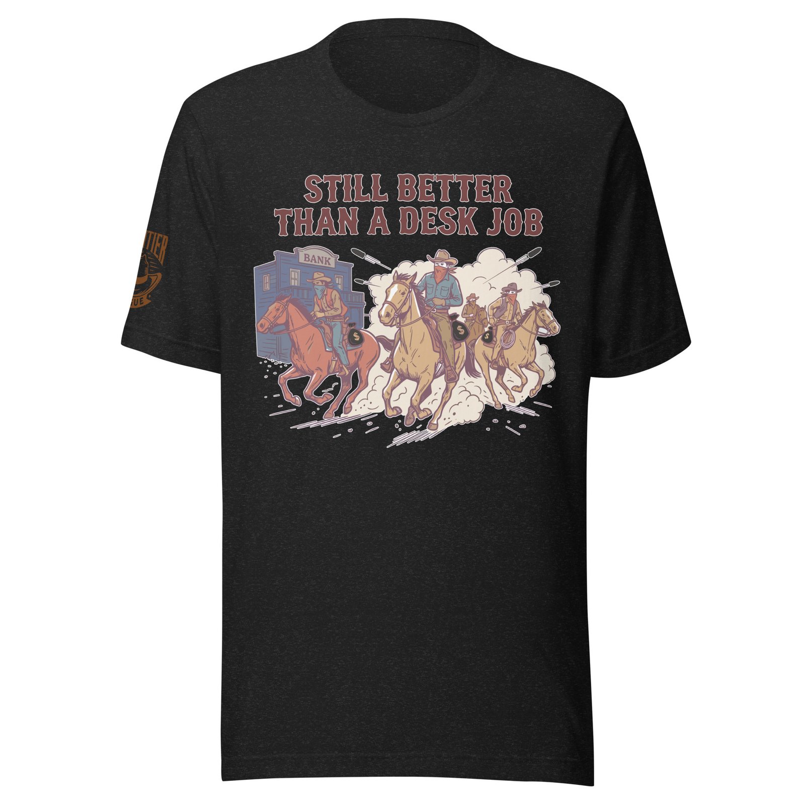 Frontier Rogue Still Better Than a Desk Job western graphic tee in Black Heather