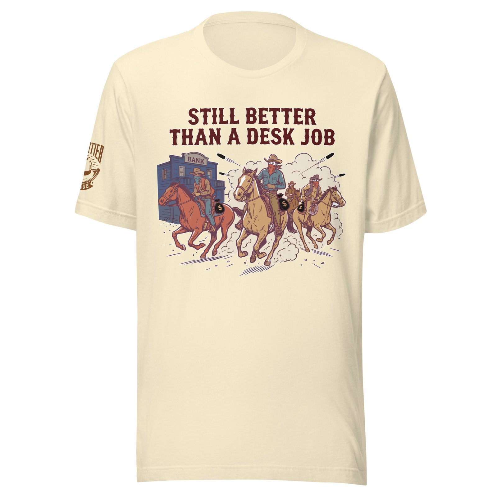 Frontier Rogue Still Better Than a Desk Job western graphic tee in Natural