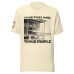 Frontier Rogue Tough Times Make Tough People western graphic tee in Natural